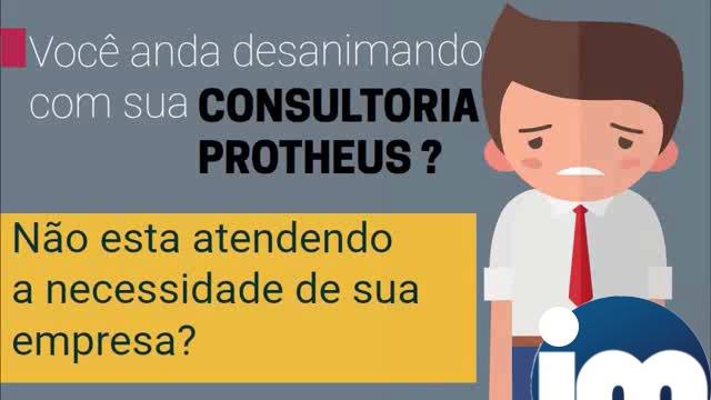 VOCÊ ANDA DESANIMADO COM SUA CONSULTORIA PROTHEUS?